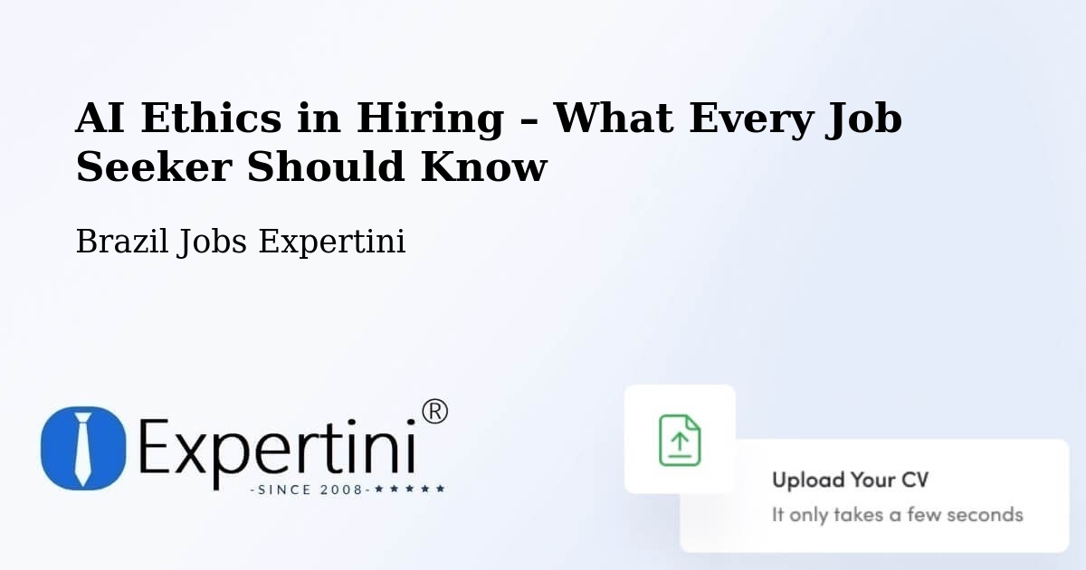 AI Ethics in Recruitment & Hiring – Jaú - Jaú, Brazil Jobs Expertini