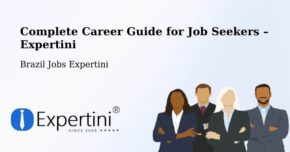 Career Guide for Job Seekers – Jaú - Jaú, Brazil Jobs Expertini