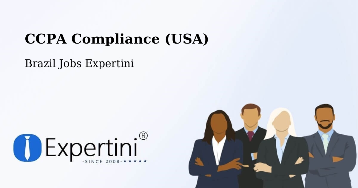 CCPA Privacy Rights & Compliance Notice – Jaú - Brazil Jobs Expertini