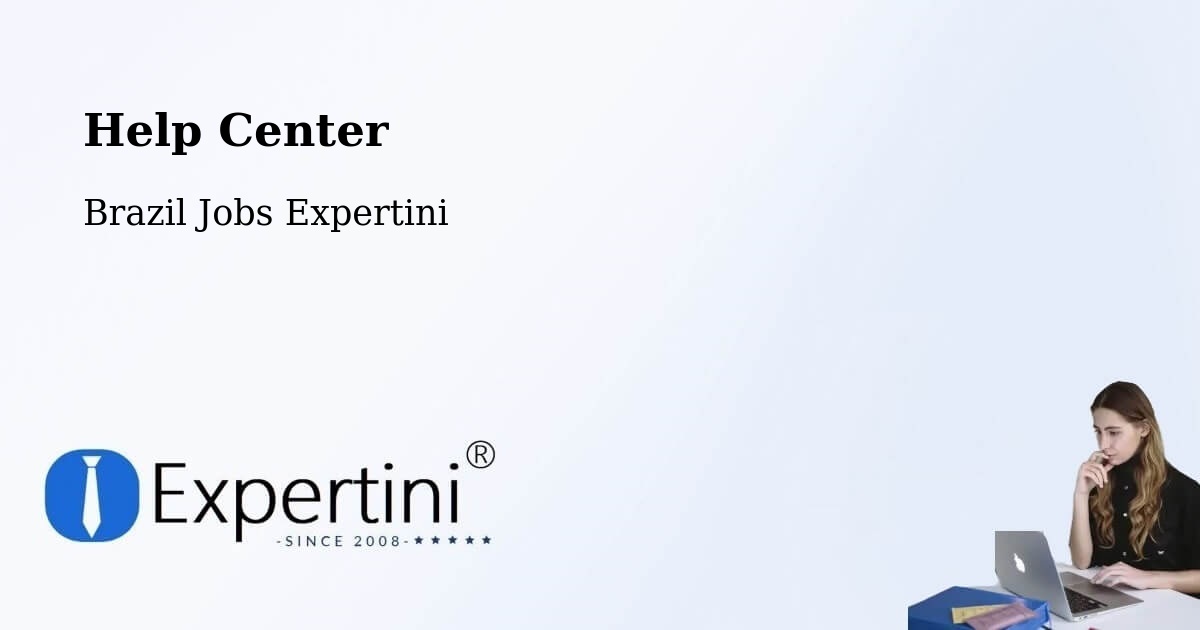 Help Center – Jaú - Brazil Jobs Expertini